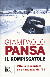 Rompiscatole_L`italia_Raccontata_Da_Un_Ragazzo_Del_`35_(il)_-Pansa_Giampaolo